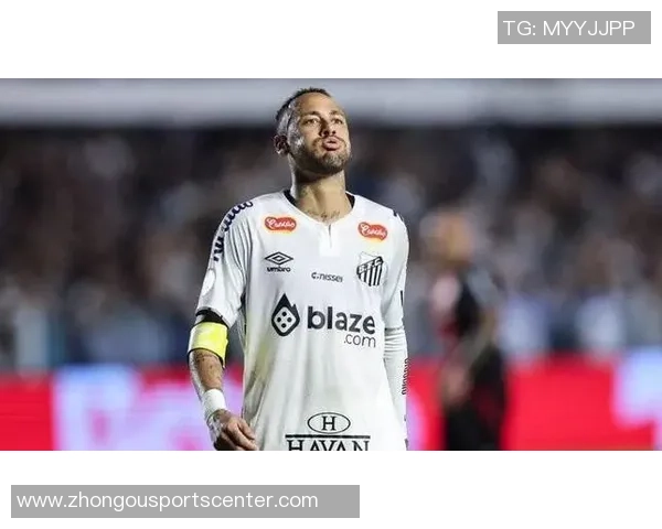 内马尔因担忧受伤缺席客战帕尔梅拉斯选择不踢人造草皮